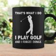 Das Ist Es Was Ich Golf Spiele Und Ichergiss Dinge Tassen Geschenkideen