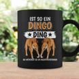 Dingos Ist So Ein Dingo Tassen Geschenkideen