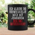 Duerwechselst Mich Den Das Interessiert Tassen Geschenkideen