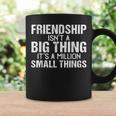 Friendship Best Friends Es Ist Eine Million Kleine Dinge Tassen Geschenkideen