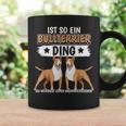 Hundehalter Sachen Ist So Ein Bullterrier Ding Bullterrier Tassen Geschenkideen