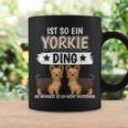 Ist So Ein Yorkie Ding Hunde Yorkshire Terrier Tassen Geschenkideen