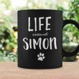 Life Is Better With Simon Dog Name Tassen Geschenkideen