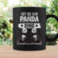 Pandas Pandabär Sachen Ist So Ein Panda Ding Panda Tassen Geschenkideen