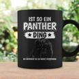 Panther Panter Sachen Ist So Ein Panther Ding Panther Tassen Geschenkideen