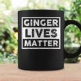 Redhead Ginger Lives Matter Tassen Geschenkideen