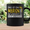 Women's First Name Marion Name Day Saying Das Ist Ein Marion Ding Tassen Geschenkideen