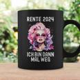 Women's Ich Bin Dann Mal Weg Rente 2024 Tassen Geschenkideen