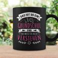 Women's Teacher Primary School Teacher Das Ist So Ein Primary School Ding Tassen Geschenkideen