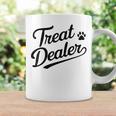 Treat Dealer Dog Treats Dog Lover Humor Pet Owner Coffee Mug Gifts ideas