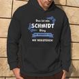 Das Ist Ein Schmmidt Ding Du Würdest Es Nichterstehenen Kapuzenpullover Lebensstil