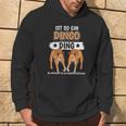 Dingos Ist So Ein Dingo Kapuzenpullover Lebensstil