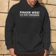 Finger Weg Ich Binergeben Kapuzenpullover Lebensstil