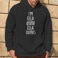 Ich Bin Ella Und Mache Ella-Dinge Mein Name Ist Ella German Kapuzenpullover Lebensstil