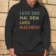 Lass Das Mal Den Lars Machen Retro Heimwerker Spruch Kapuzenpullover Lebensstil