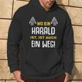 With Name Harald Wo Ein Harald Istorname Kapuzenpullover Lebensstil