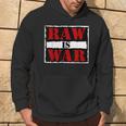 Raw Is War Wrestling Era Famous Quote Vintage 90S Wrestling Hoodie Lifestyle