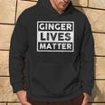 Redhead Ginger Lives Matter Kapuzenpullover Lebensstil