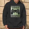 Zum Zocken Geboren Kinder Gamer Gamer Gamer Idea Kapuzenpullover Lebensstil