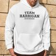 Team Harrigan Stolzer Familienname Nachname Geschenk Kapuzenpullover Lebensstil