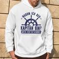 Warum Ich Der Kapänn Bin Weil Ich Es Kann Boat Rider Gray Kapuzenpullover Lebensstil