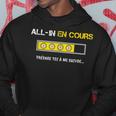 All-In En Cours Poker Humour Cadeau Poker Homme Tapis Jetons Sweat à capuche Cadeaux drôles