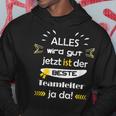 Alles Wird Gut Fun Sayings Teamleiter Beruf Mann Kapuzenpullover Lustige Geschenke