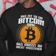 Blockchain Das Ist So Ein Bitcoin Ding Das Ist So Ein Bitcoin D S Kapuzenpullover Lustige Geschenke