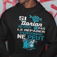 Cadeau Drôle Si Dorian Ne Peut Pas Le Réparer Sweat à capuche Cadeaux drôles