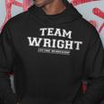 Damen Team Wright Stolzer Familienname Nachname Geschenk Mit-Ausschnitt Kapuzenpullover Lustige Geschenke