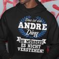 Das Ist Ein Andre Ding Du Würdest Es Nichterstand Kapuzenpullover Lustige Geschenke