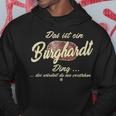 Das Ist Ein Burghardt Ding Lustiges Familie Burghardt Kapuzenpullover Lustige Geschenke