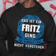 Das Ist Ein Fritz Dingorname Kapuzenpullover Lustige Geschenke