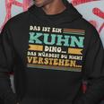 Das Ist Ein Kuhn Ding Das Ist Ein Kuhn Ding S Kapuzenpullover Lustige Geschenke