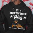 Das Ist Ein Rottweiler Ding Geschenk Rottweiler Kapuzenpullover Lustige Geschenke