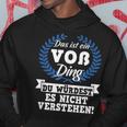 Das Ist Einoß Ding Du Würdest Es Nicht Understand Kapuzenpullover Lustige Geschenke