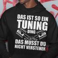 Das Ist So Ein Tuning Ding Tuner Car Screwdriver S Kapuzenpullover Lustige Geschenke