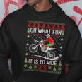 Dirt Bike Ugly Christmas Motocross What Fun It Is To Ride Hoodie Unique Gifts