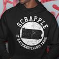 Es Ist Ein Pennsylvania-Ding Scrapple Kapuzenpullover Lustige Geschenke