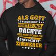 Quote Zimmererer Kapuzenpullover Lustige Geschenke