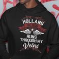 Holland Blood Runs Through Myeins Nachname Family Kapuzenpullover Lustige Geschenke