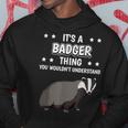 Ist So Ein Dachs Ding Saying Badger Kapuzenpullover Lustige Geschenke