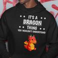 Ist So Ein Drache Ding Saying Dragon Kapuzenpullover Lustige Geschenke