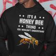 Ist So Ein Honigbiene Ding Lustiger Spruch Honigbienen Kapuzenpullover Lustige Geschenke