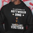 Ist So Ein Rottweiler Ding Hund Saying Kapuzenpullover Lustige Geschenke