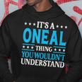 It's A Oneal-Thing Last Name Family Name Oneal Kapuzenpullover Lustige Geschenke