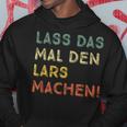 Lass Das Mal Den Lars Machen Retro Heimwerker Spruch Kapuzenpullover Lustige Geschenke