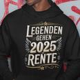 Legends Go 2025 In Retirement Kapuzenpullover Lustige Geschenke