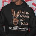 Mein Name Ist Hase Ich Weißon Nichts My Name Is Rabbit Kapuzenpullover Lustige Geschenke