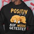 Positiv Auf Müde Getestet Dog Sleep Kapuzenpullover Lustige Geschenke